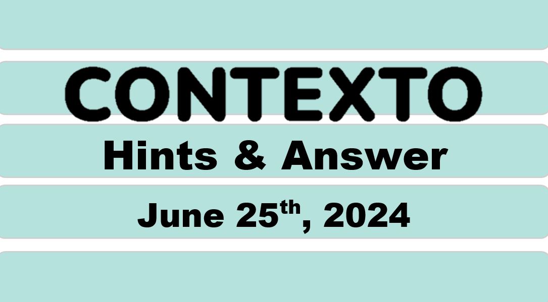 Daily Contexto 646 - June 25th 2024