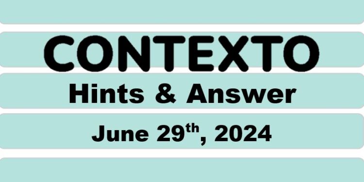 Daily Contexto 650 - June 29th 2024