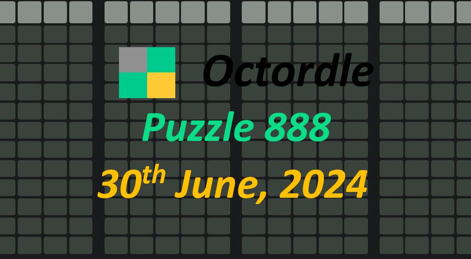 Daily Octordle 30th June 2024 Answers Today 888