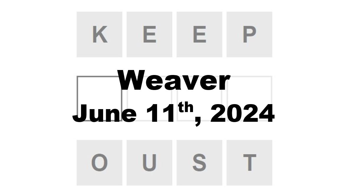 Daily Weaver Answers - 11th June 2024