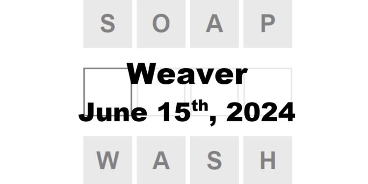 Daily Weaver Answers - 15th June 2024