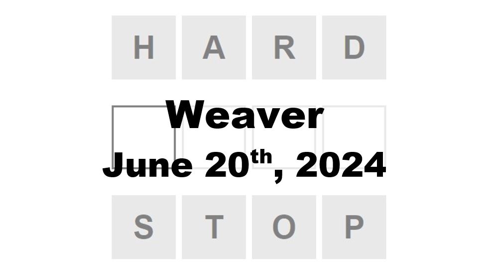 Daily Weaver Answers - 20th June 2024