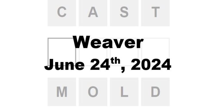 Daily Weaver Answers - 24th June 2024