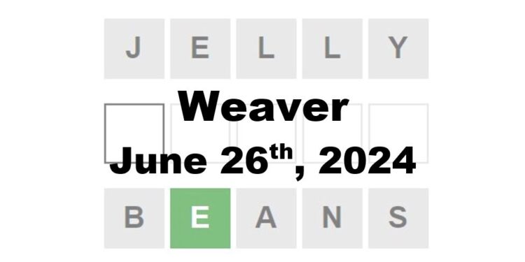 Daily Weaver Answers - 26th June 2024