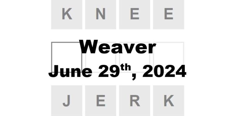 Daily Weaver Answers - 29th June 2024