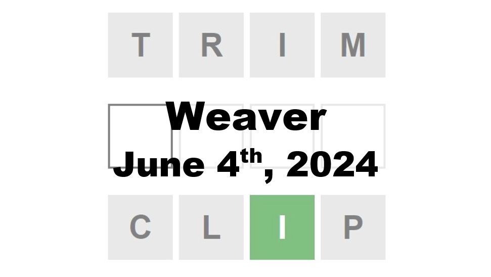 Daily Weaver Answers - 4th June 2024