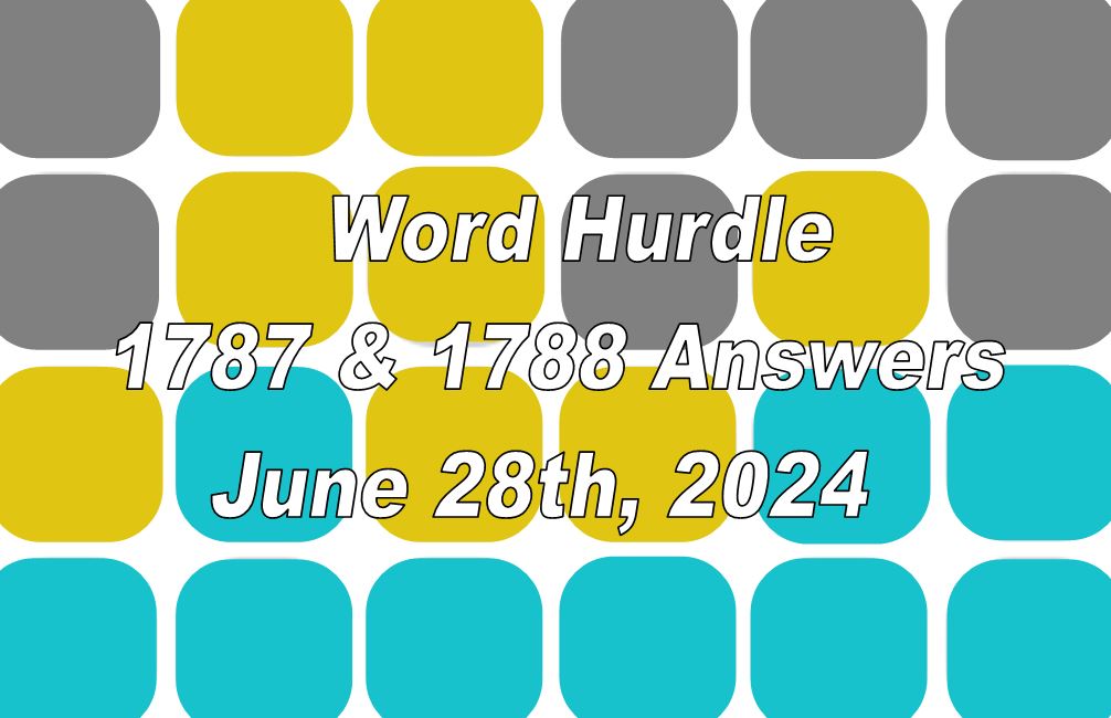 Word Hurdle #1787 & #1788 - 28th June 2024