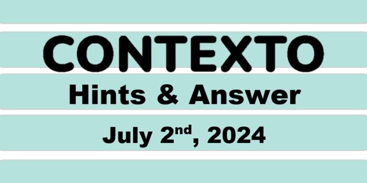 Daily Contexto 653 - July 2nd 2024