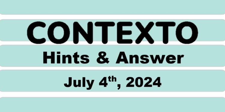 Daily Contexto 655 - July 4th 2024