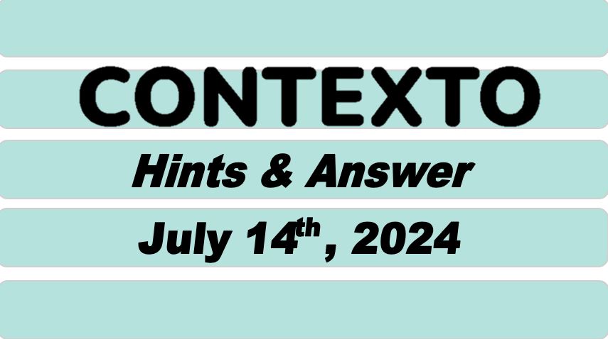 Daily Contexto 665 - July 14th 2024
