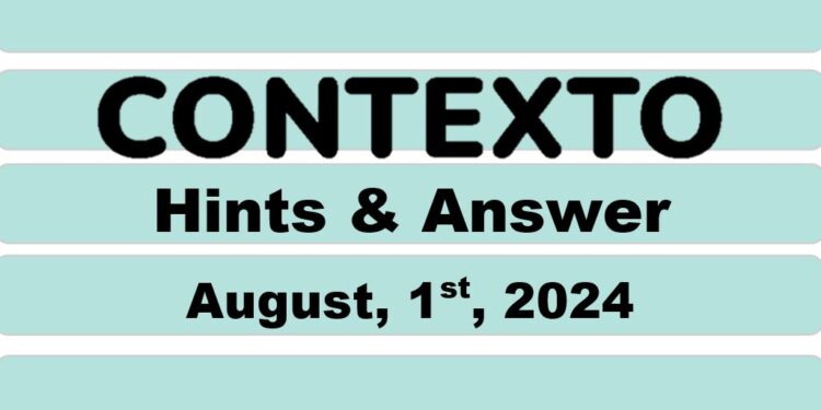 Daily Contexto 682 - August 1st 2024