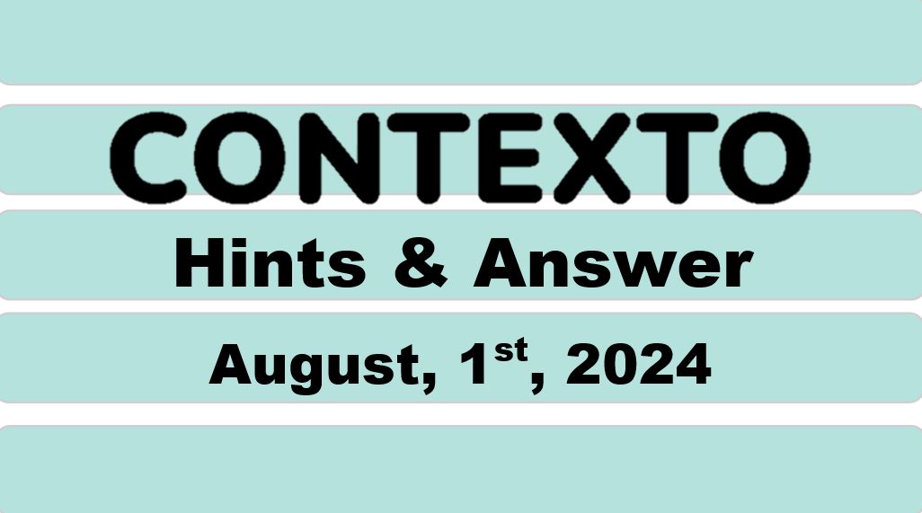 Daily Contexto 682 - August 1st 2024