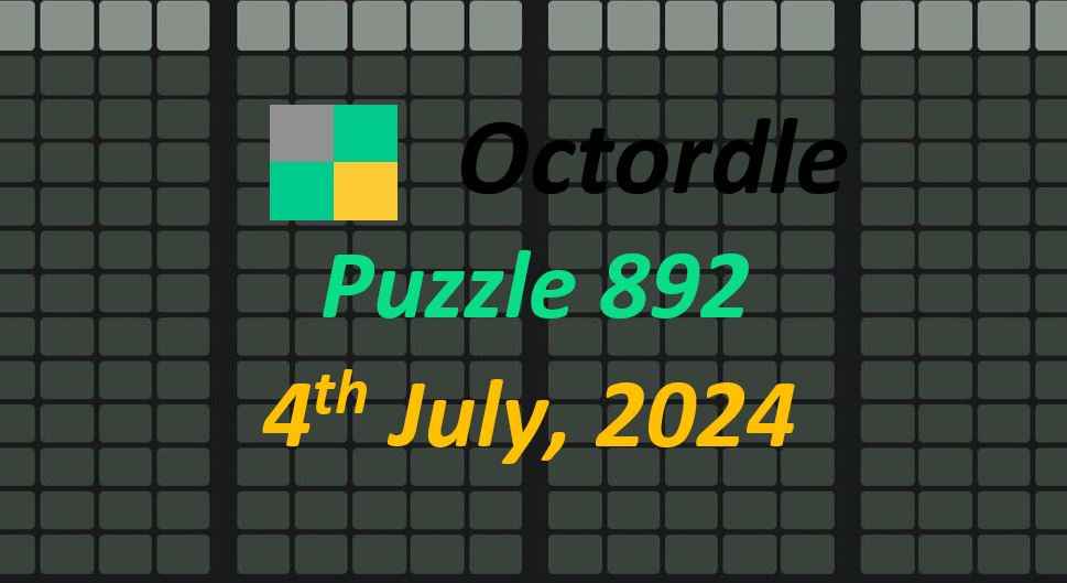 Daily Octordle 4th July 2024 Answers Today 892