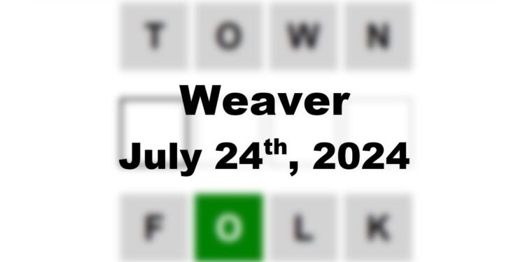 Daily Weaver Answers - 24th July 2024