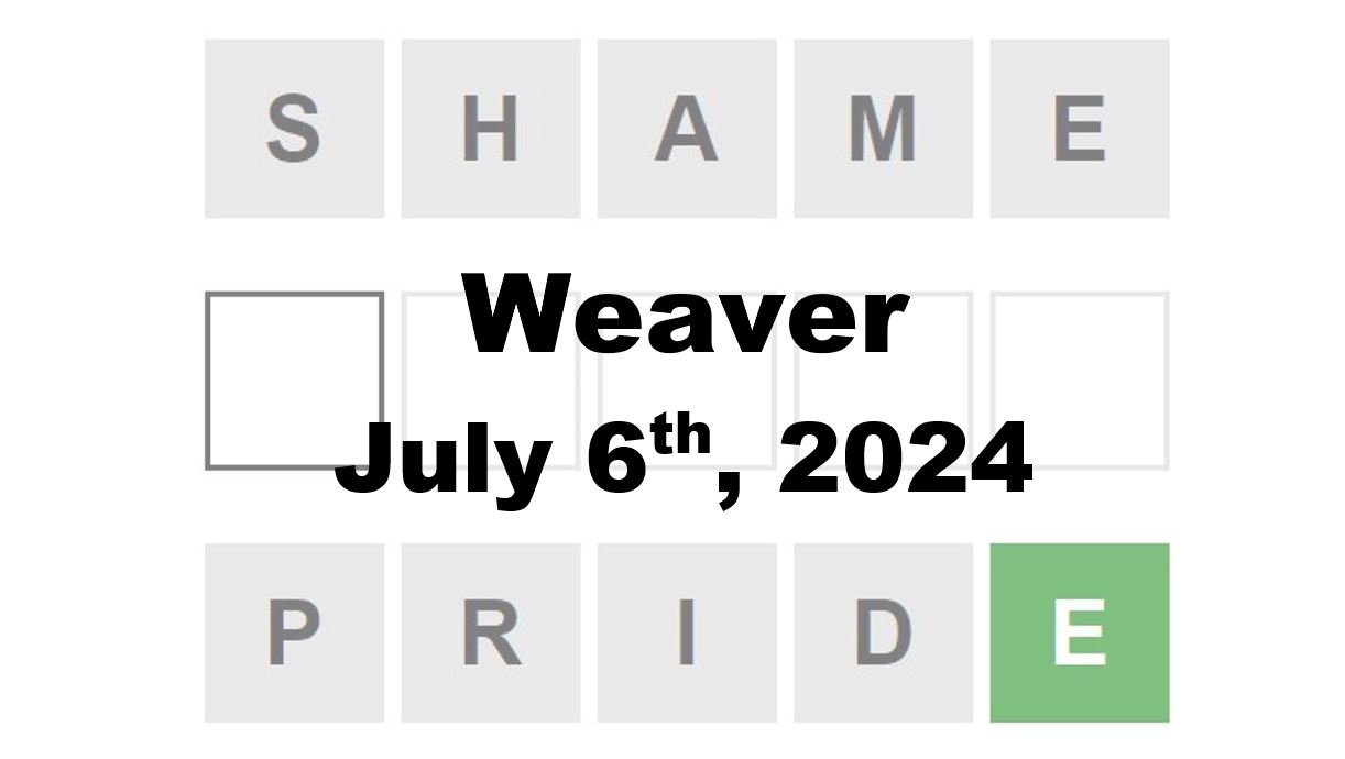 Daily Weaver Answers - 6th July 2024