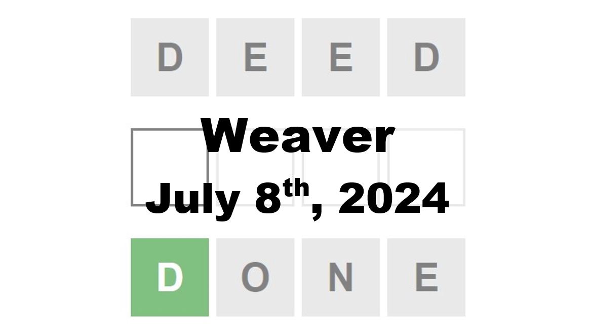 Daily Weaver Answers - 8th July 2024