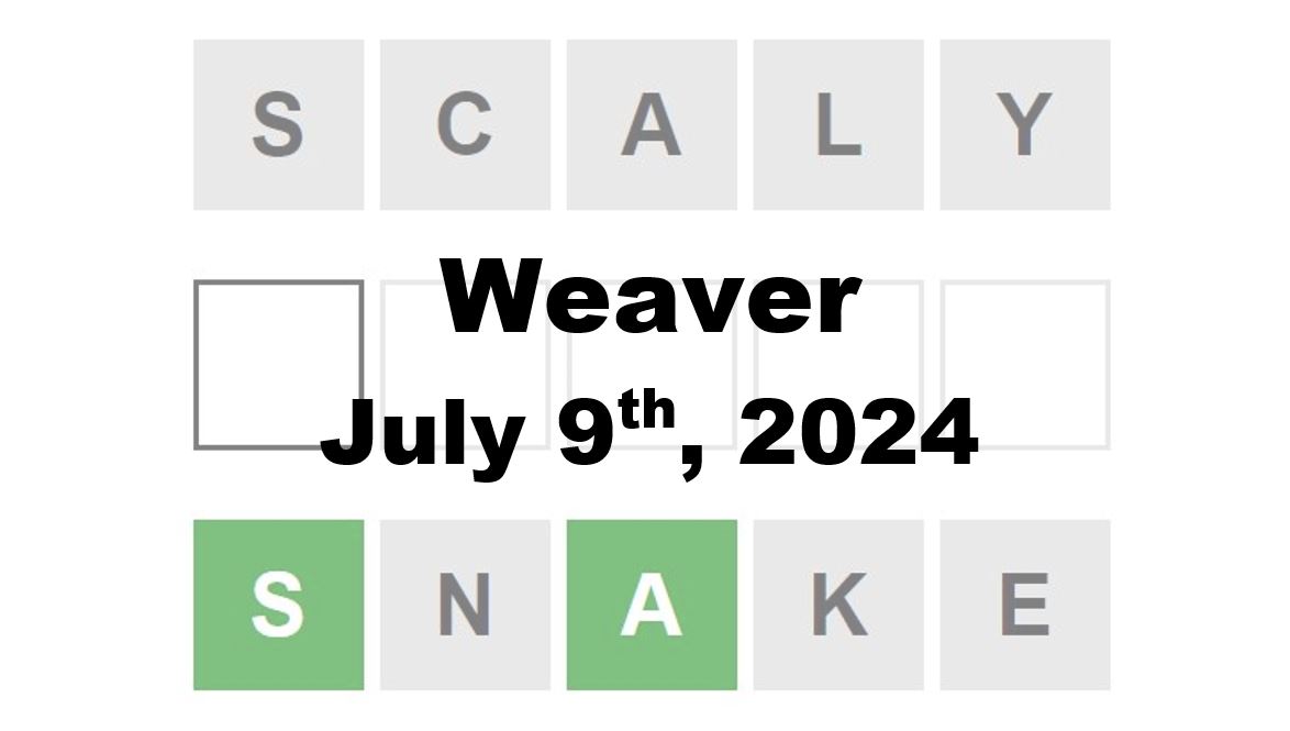 Daily Weaver Answers - 9th July 2024