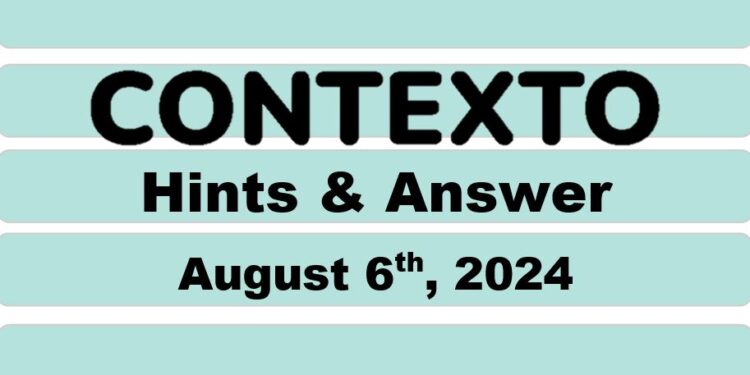 Daily Contexto 687 - August 6th 2024