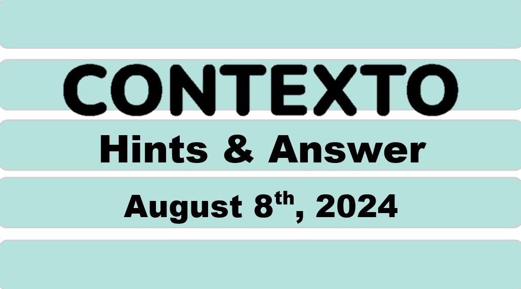 Daily Contexto 690 - August 8th 2024