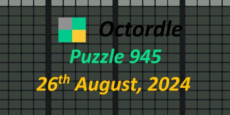 Daily Octordle 26th August 2024 Answers Today 945