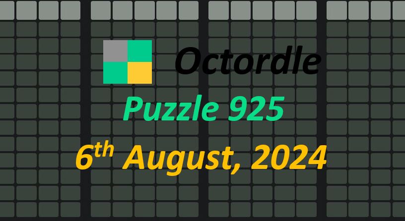 Daily Octordle 6th August 2024 Answers Today 925