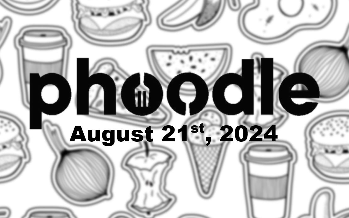 Daily Phoodle - 21st August 2024