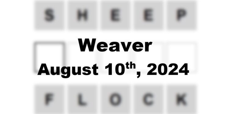 Daily Weaver Answers - 10th August 2024