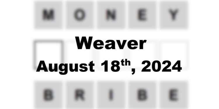 Daily Weaver Answers - 18th August 2024