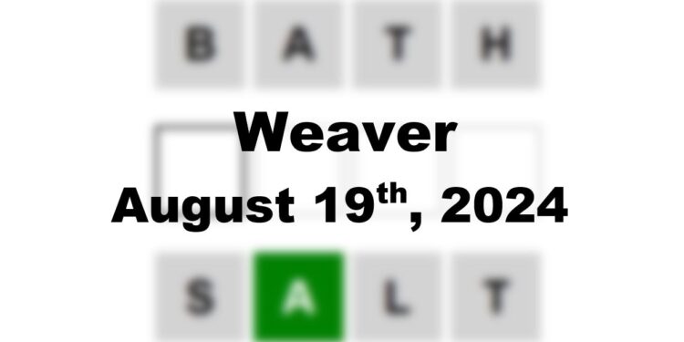 Daily Weaver Answers - 19th August 2024