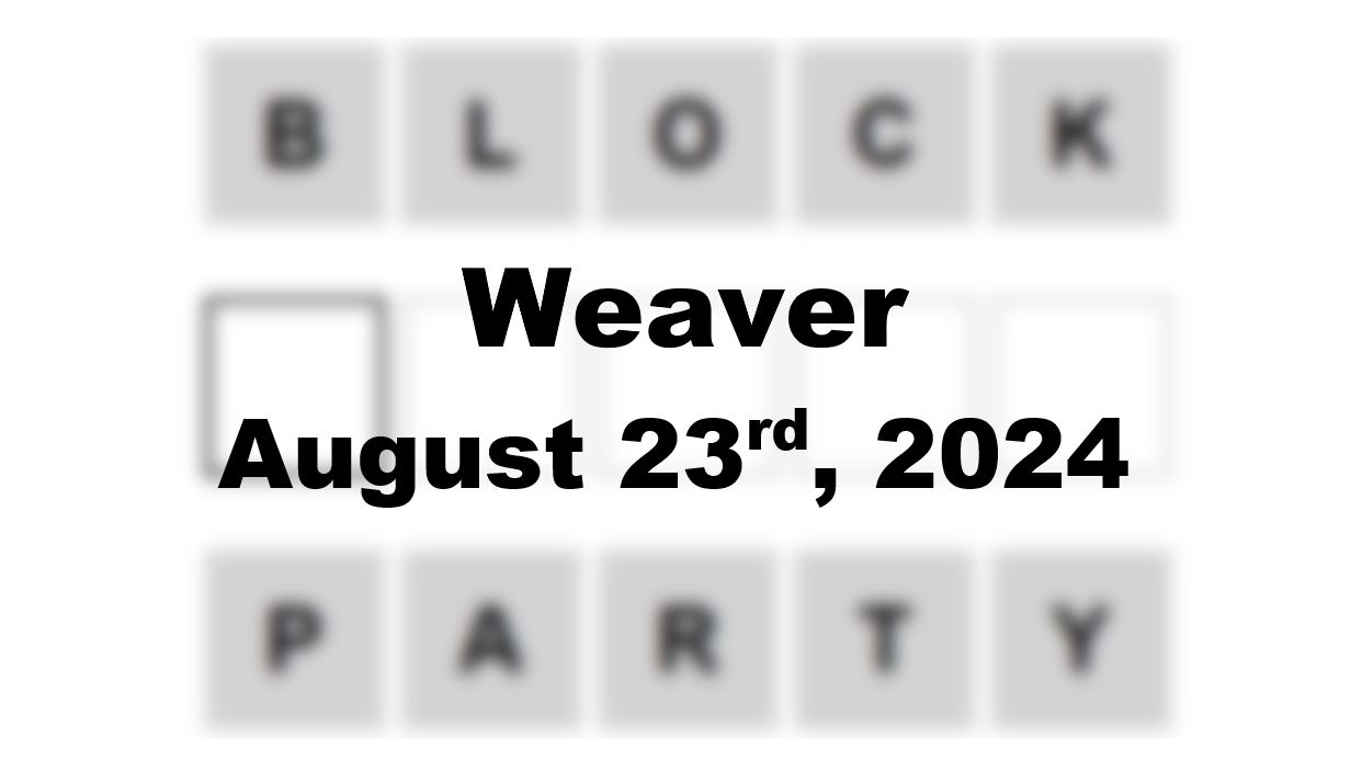 Daily Weaver Answers - 23rd August 2024