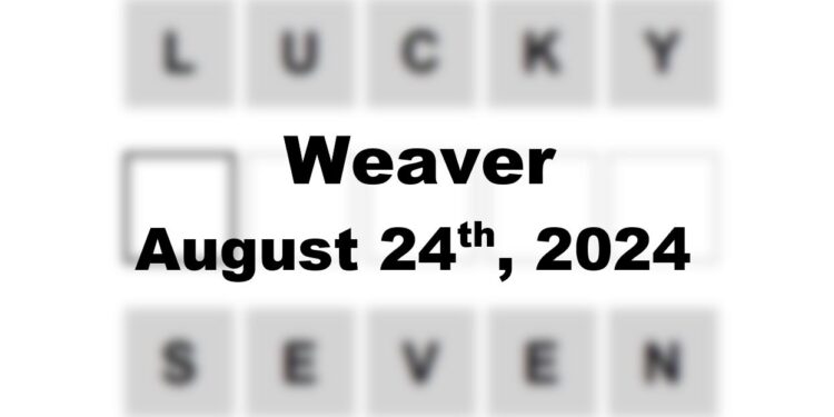 Daily Weaver Answers - 24th August 2024