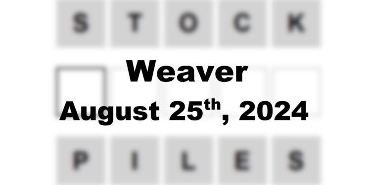 Daily Weaver Answers - 25th August 2024