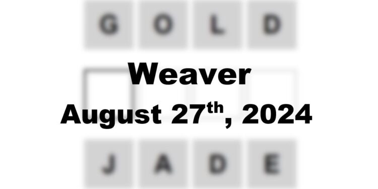 Daily Weaver Answers - 27th August 2024