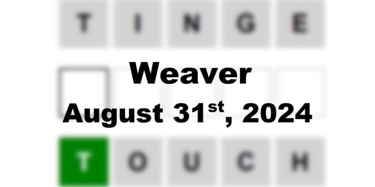 Daily Weaver Answers - 31st August 2024