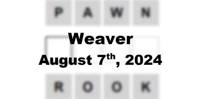 Daily Weaver Answers - 7th August 2024