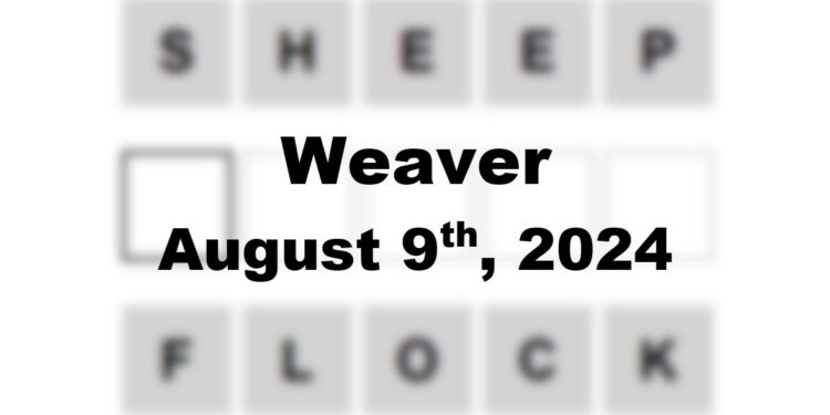 Daily Weaver Answers - 9th August 2024