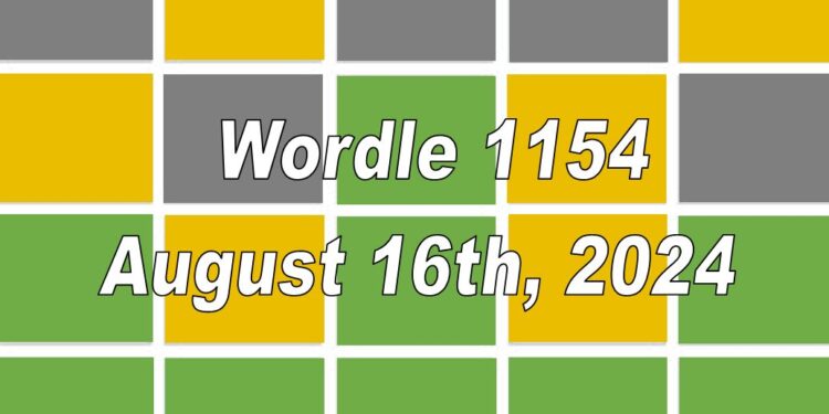 Daily Wordle 1154 - 16th August 2024