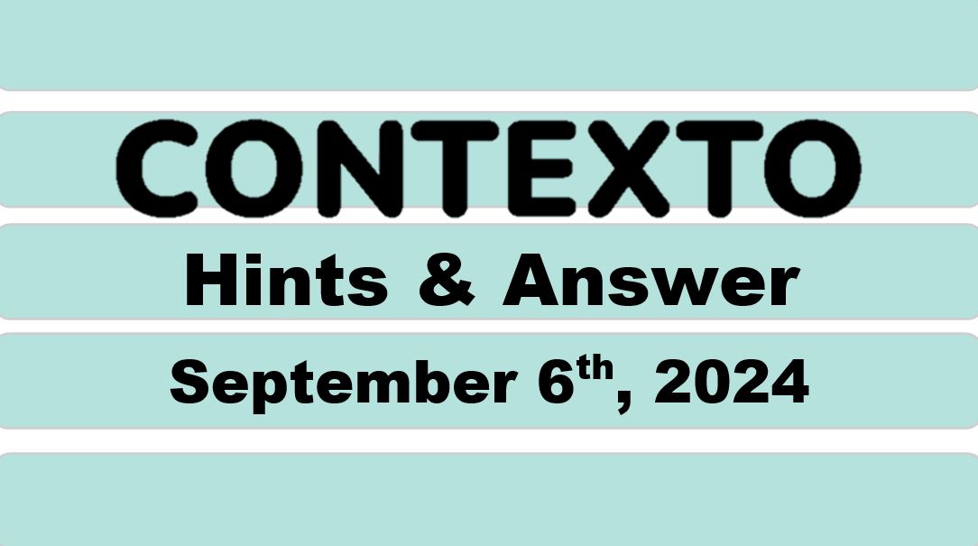 Daily Contexto 719 - September 6th 2024