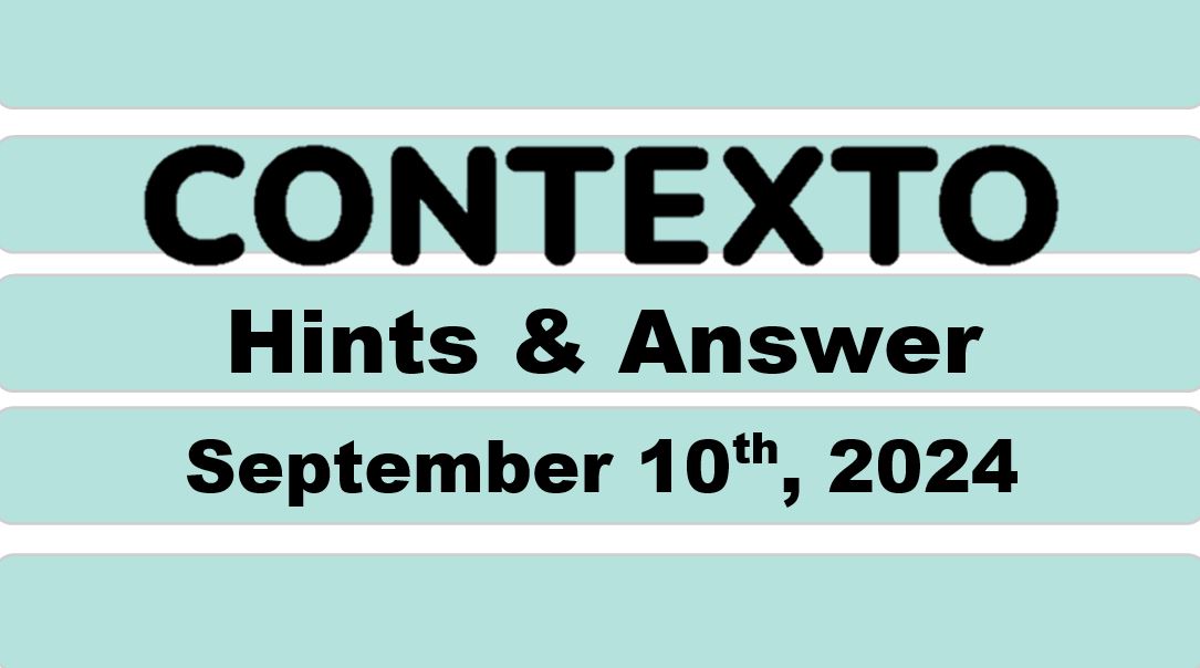 Daily Contexto 723 - September 10th 2024