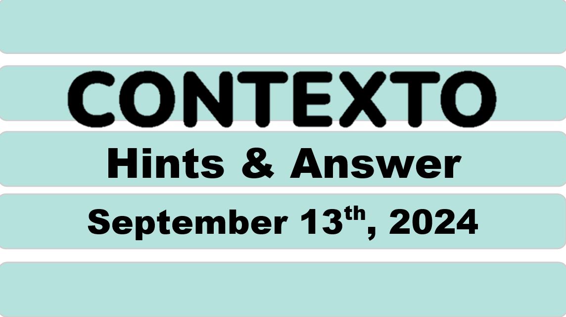 Daily Contexto 726 - September 13th 2024