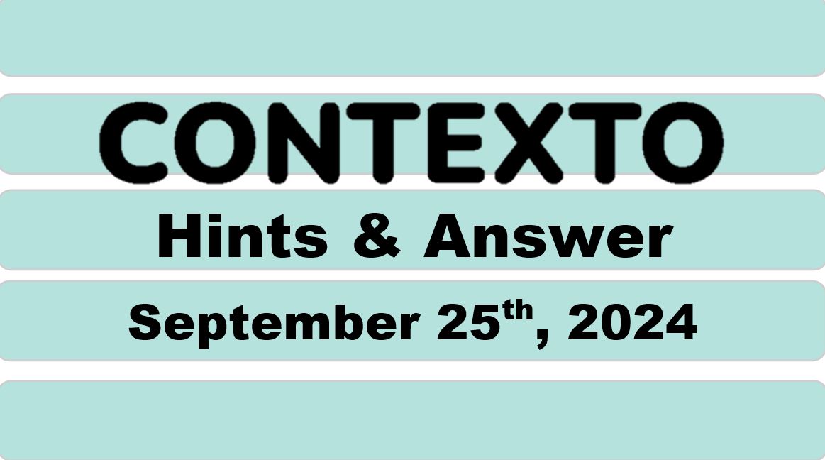 Daily Contexto 738 - September 25th 2024