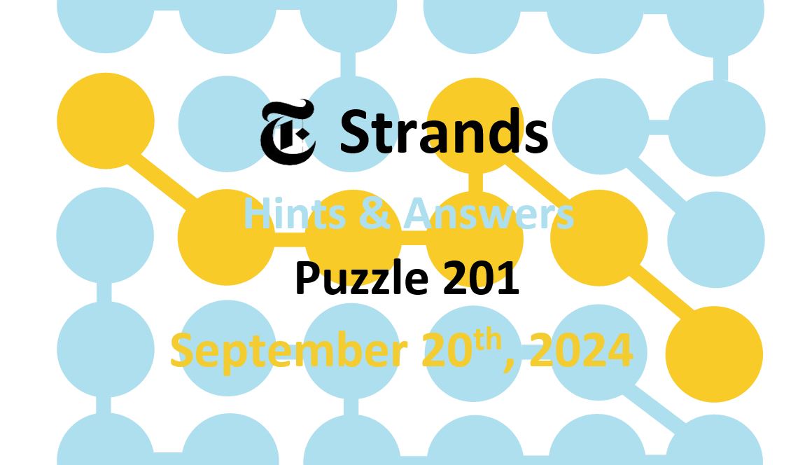 Daily Strands 201 Answers Today - 20th September 2024