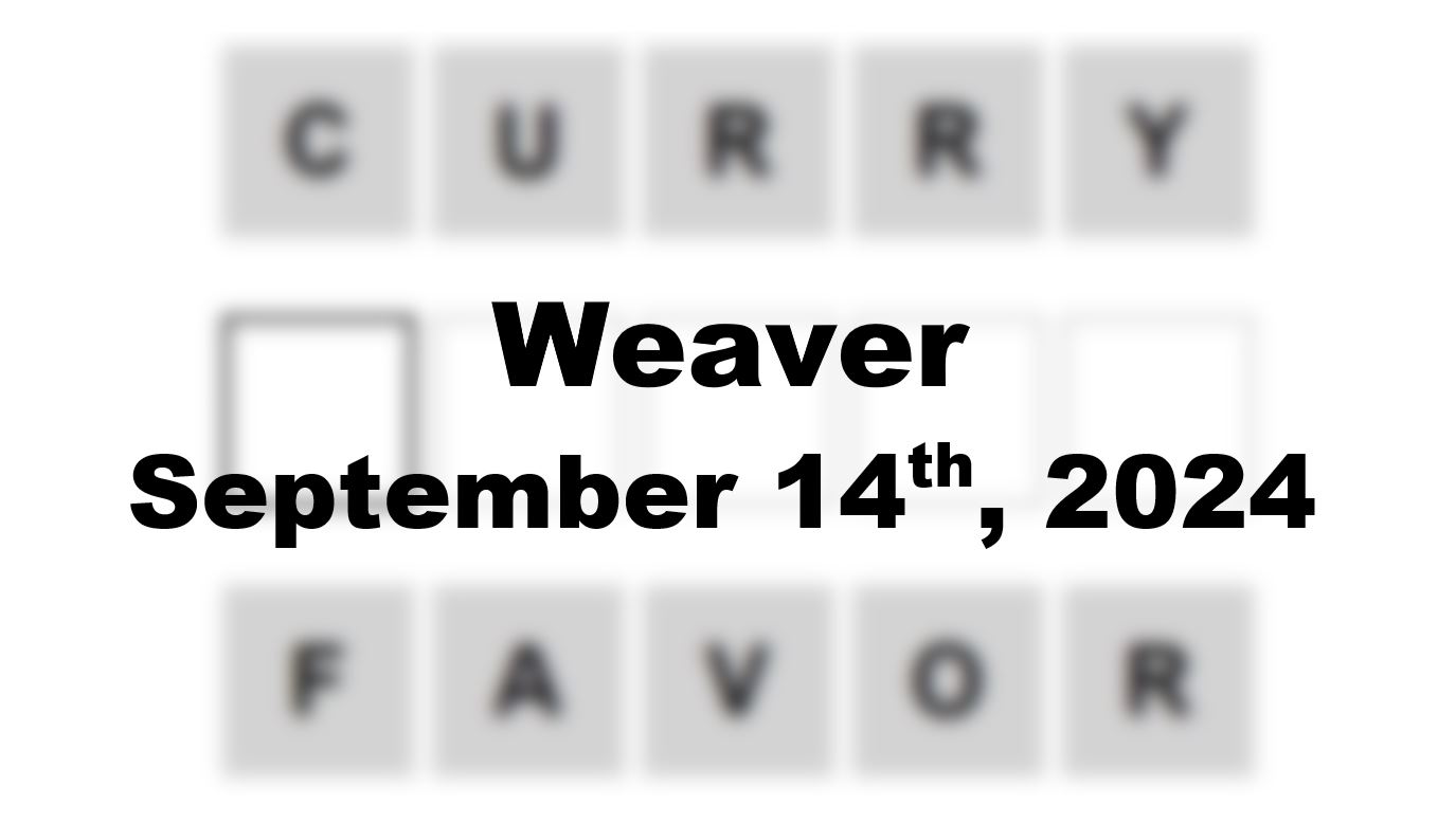 Daily Weaver Answers - 14th September 2024