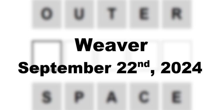 Daily Weaver Answers - 22nd September 2024