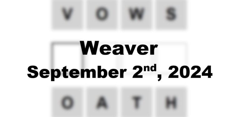 Daily Weaver Answers - 2nd September 2024