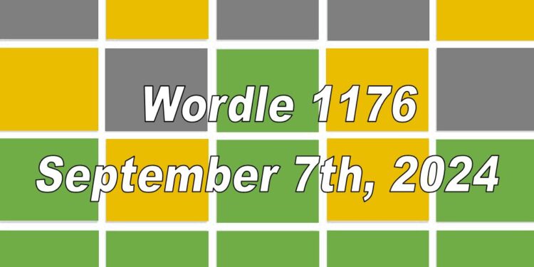 Daily Wordle 1176 - 7th September 2024