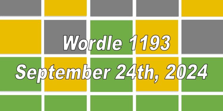 Daily Wordle 1193 - 24th September 2024