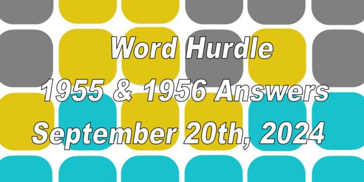 Word Hurdle #1955 & #1956 - 20th September 2024