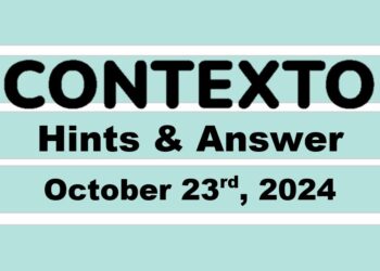 ‘Wordle’ Answer Today 1222 October 23rd 2024 – Hints and Solution (10/23/24)