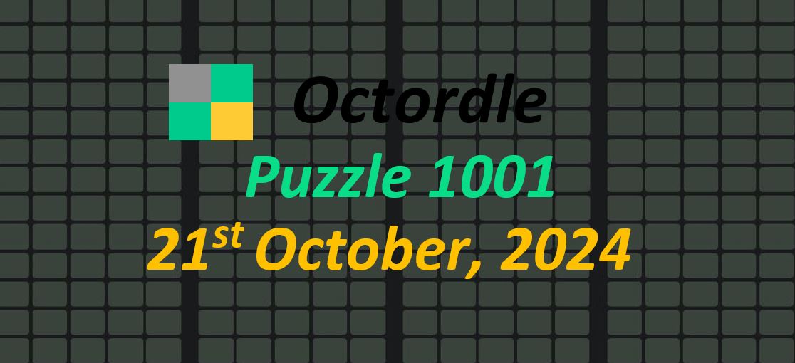 ‘Wordle’ Answer Today 1220 October 21st 2024 – Hints and Solution (10/21/24)